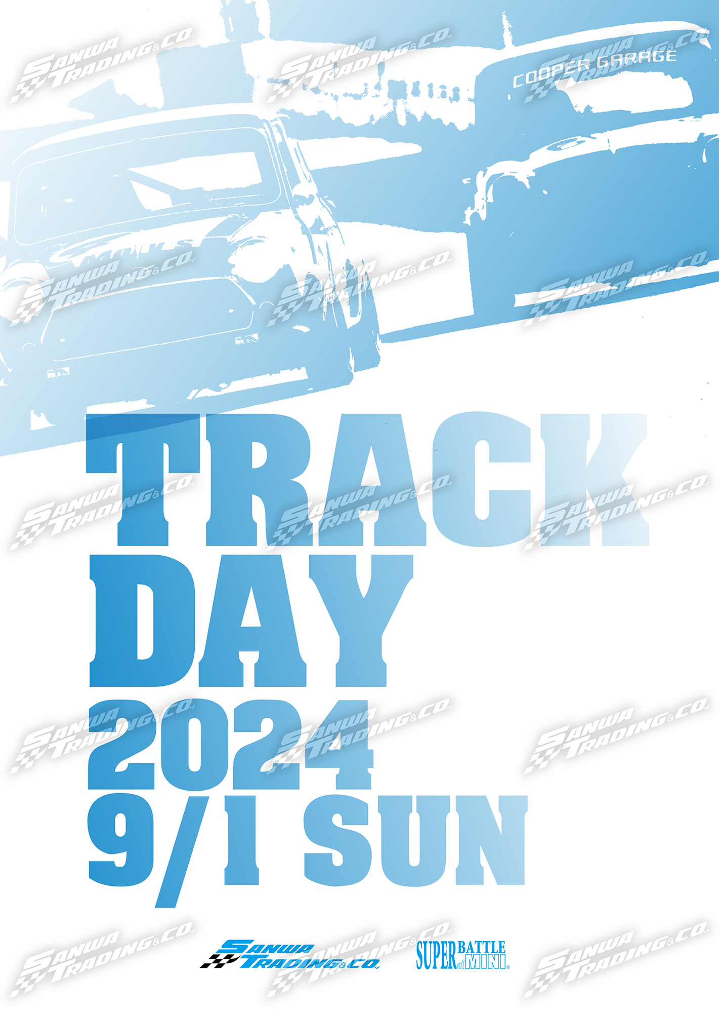 第 3 回 TRACK DAY タイムスケジュール&待機場所公開